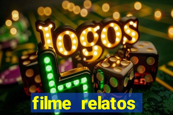 filme relatos selvagens completo dublado