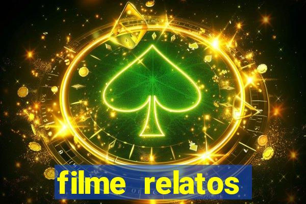 filme relatos selvagens completo dublado