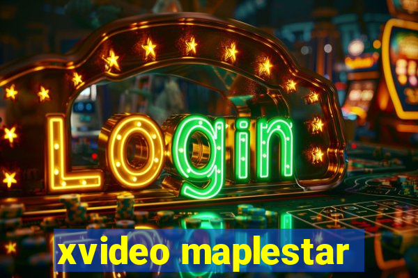 xvideo maplestar