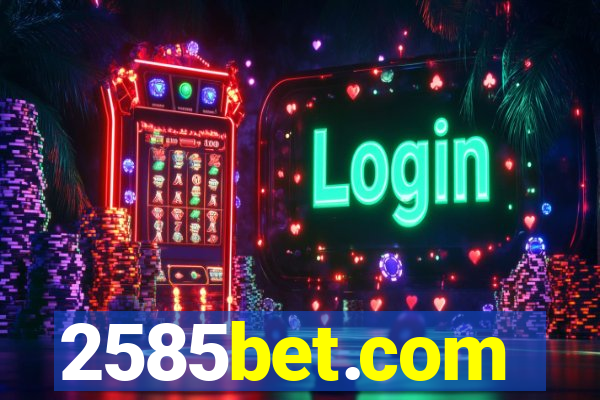 2585bet.com