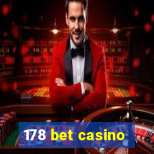 178 bet casino