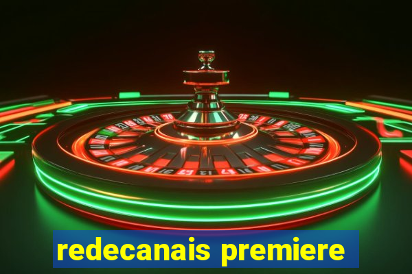 redecanais premiere