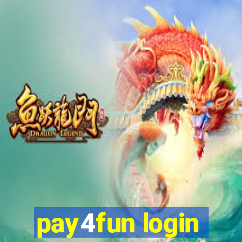 pay4fun login