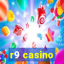 r9 casino