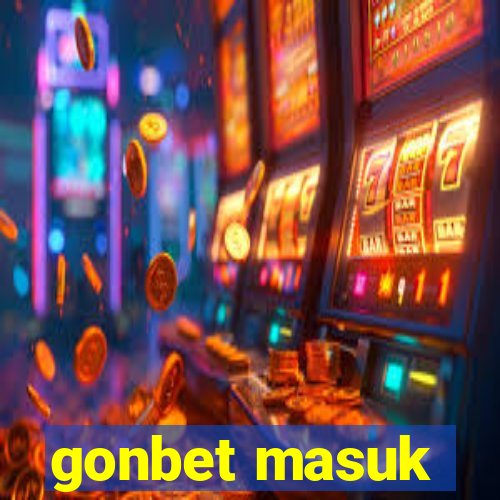 gonbet masuk