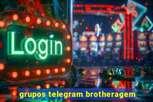 grupos telegram brotheragem