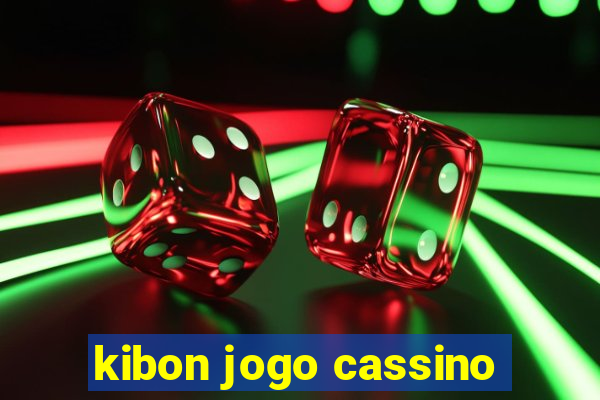 kibon jogo cassino