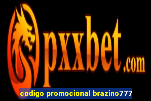 codigo promocional brazino777