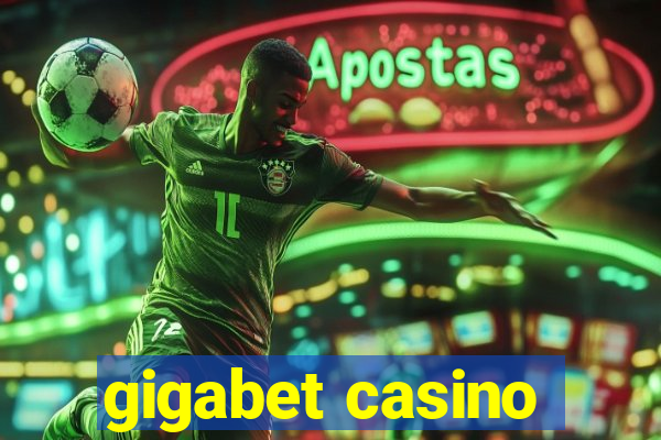 gigabet casino