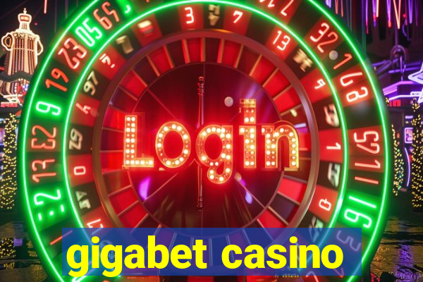 gigabet casino