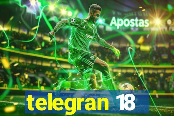 telegran 18