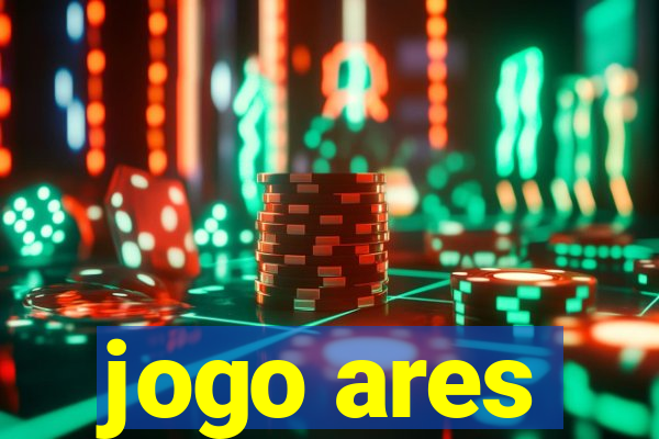 jogo ares