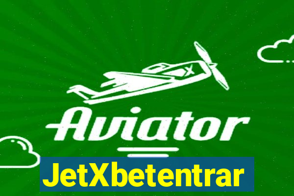 JetXbetentrar