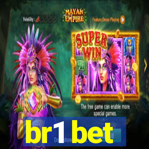 br1 bet