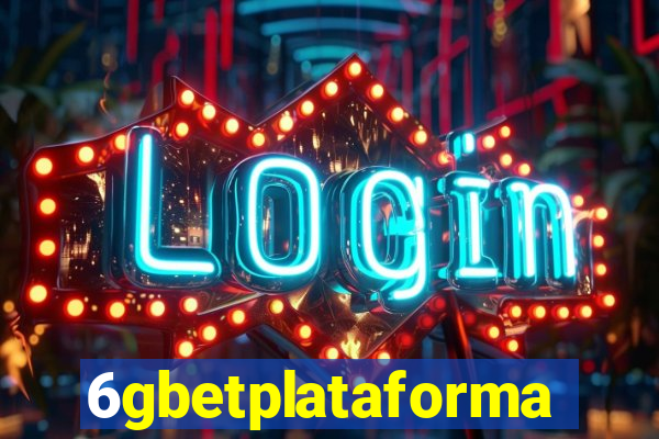 6gbetplataforma