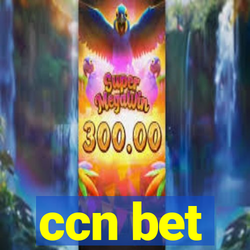 ccn bet