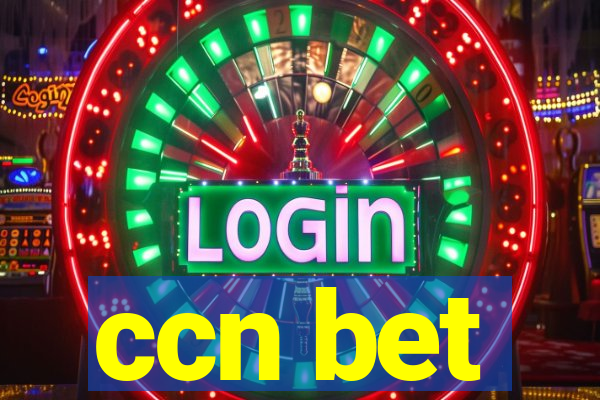 ccn bet