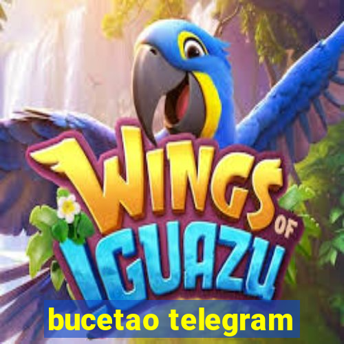 bucetao telegram