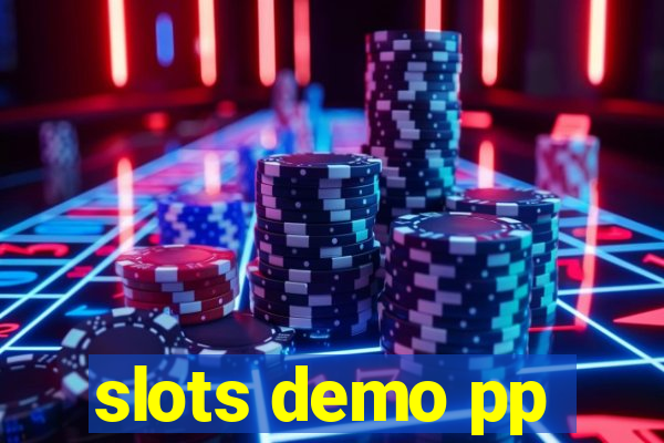 slots demo pp