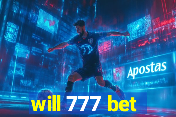 will 777 bet