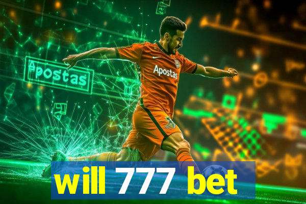 will 777 bet