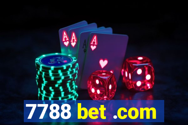 7788 bet .com