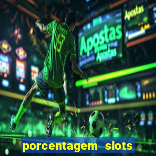 porcentagem slots pg popbra