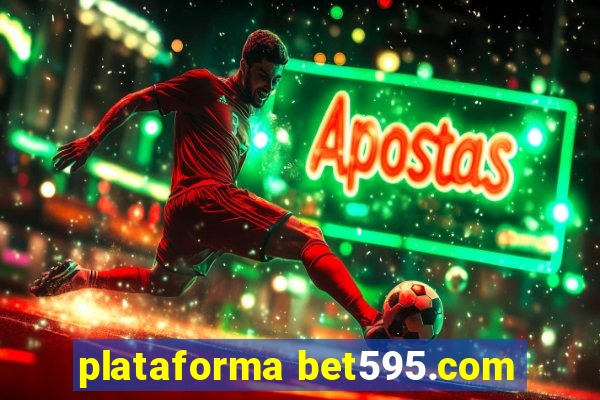 plataforma bet595.com