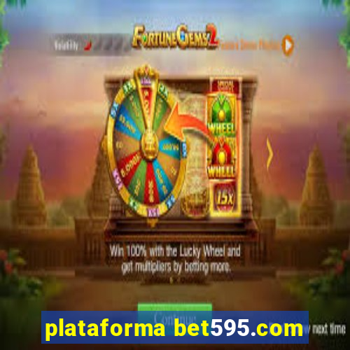 plataforma bet595.com