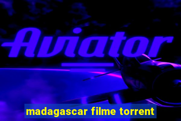 madagascar filme torrent