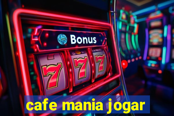 cafe mania jogar