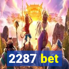 2287 bet