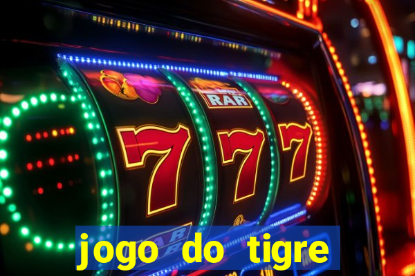 jogo do tigre verdade ou mentira