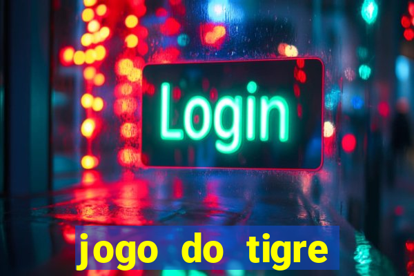 jogo do tigre verdade ou mentira