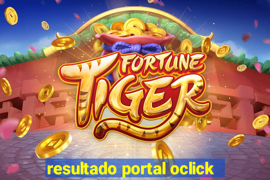 resultado portal oclick