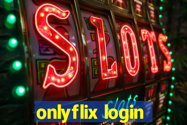 onlyflix login