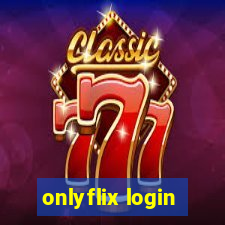 onlyflix login