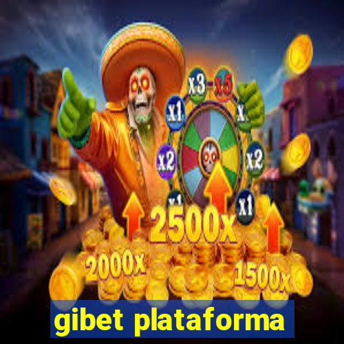 gibet plataforma