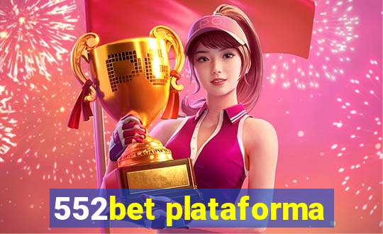 552bet plataforma