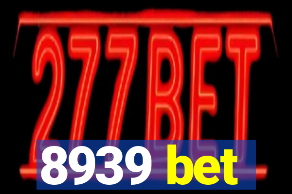 8939 bet