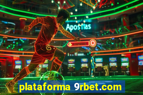 plataforma 9rbet.com