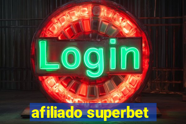 afiliado superbet