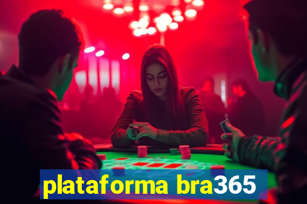 plataforma bra365