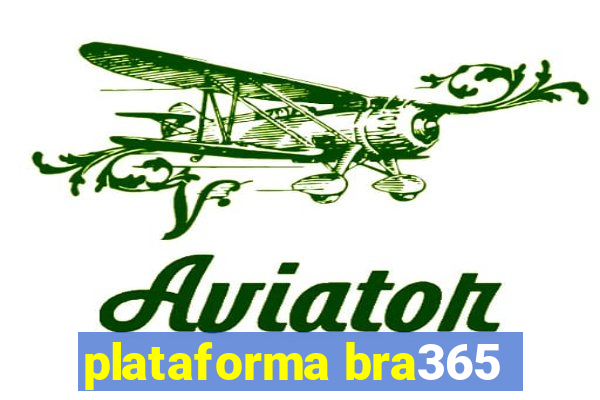 plataforma bra365