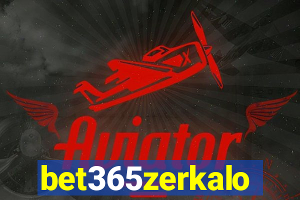 bet365zerkalo