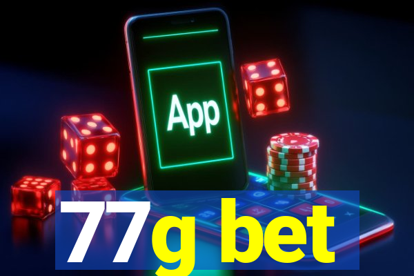 77g bet