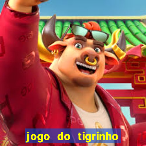 jogo do tigrinho deposito 1 real