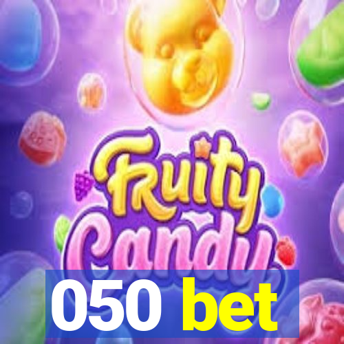 050 bet