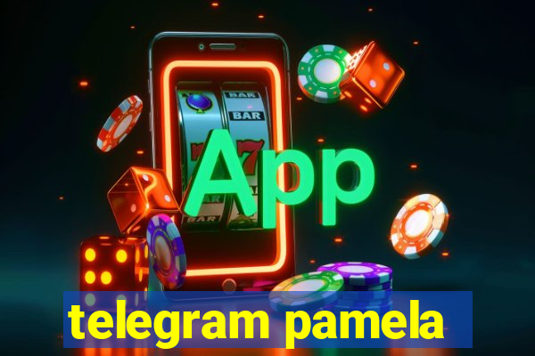 telegram pamela