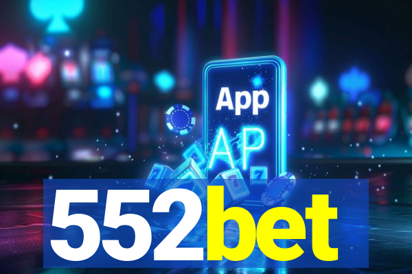 552bet